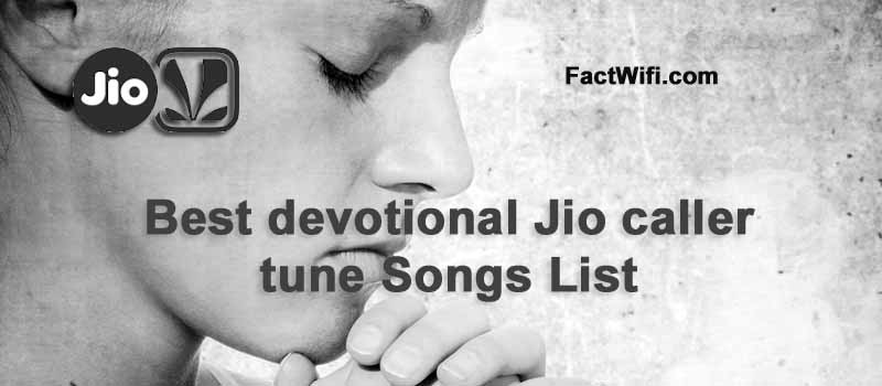 Best devotional Jio caller tune Songs List