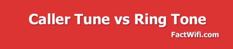 Caller Tune vs Ring Tone Caller Tune vs Ring Tone